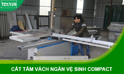 Cắt tấm vách ngăn vệ sinh compact chi phí thấp | Gia công giá rẻ