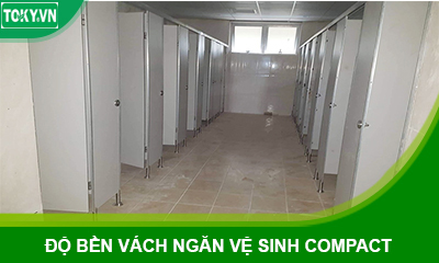 Độ bền vách ngăn vệ sinh compact hpl là bao nhiêu?