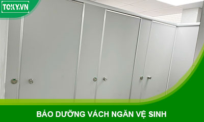 Dịch vụ bảo trì vách ngăn vệ sinh compact chuyên nghiệp giá tốt