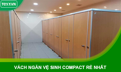 [Hỏi - Đáp cùng chuyên gia] Vách ngăn vệ sinh compact nào rẻ nhất?