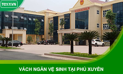 Giảm giá sâu vách ngăn vệ sinh tại huyện Phú Xuyên tới 15%