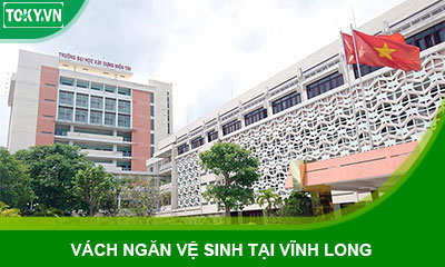 Cung cấp vách ngăn vệ sinh tại tỉnh Vĩnh Long uy tín | Báo giá trọn gói