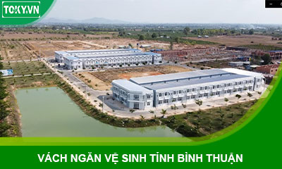 Vách ngăn vệ sinh tỉnh Bình Thuận: Nhập khẩu và gia công trực tiếp