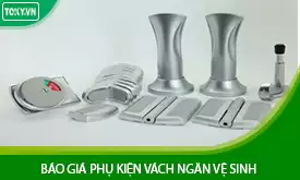 Báo giá phụ kiện vách ngăn vệ sinh compact, mfc THÁNG 8/2026 | -10%