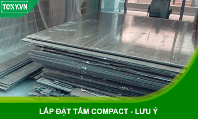 Cách lắp đặt tấm compact hpl | Các lưu ý nhất định phải nhớ