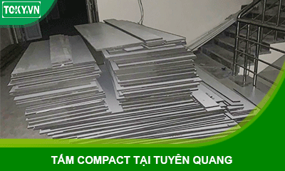 Cung cấp tấm Compact HPL tại Tuyên Quang | Vật tư đầy đủ, gia công theo yêu cầu